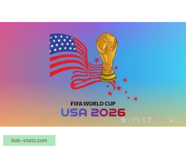 美加墨三国联合举办世界杯2026赛事全景解析与展望